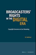 Broadcasters' Right in the Digital Era