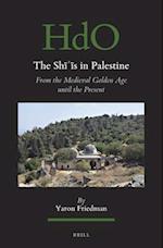 The Sh&#299;&#703;&#299;s in Palestine