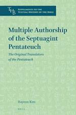 Multiple Authorship of the Septuagint Pentateuch