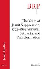 The Years of Jesuit Suppression, 1773-1814