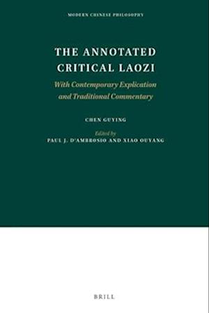 The Annotated Critical Laozi