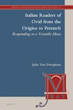 Italian Readers of Ovid from the Origins to Petrarch