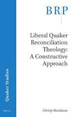 Liberal Quaker Reconciliation Theology