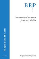 Intersections Between Jews and Media