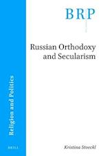 Russian Orthodoxy and Secularism