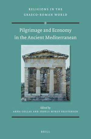 Pilgrimage and Economy in the Ancient Mediterranean