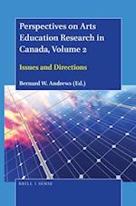 Perspectives on Arts Education Research in Canada, Volume 2