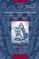 Magnificence in the Seventeenth Century