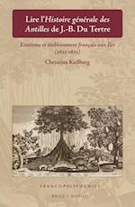 Lire l'Histoire Générale Des Antilles de J.-B. Du Tertre