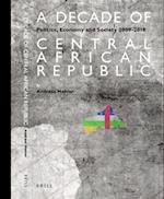 A Decade of Central African Republic