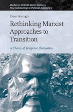 Rethinking Marxist Approaches to Transition