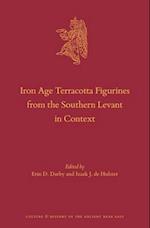 Iron Age Terracotta Figurines from the Southern Levant in Context