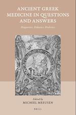 Ancient Greek Medicine in Questions and Answers