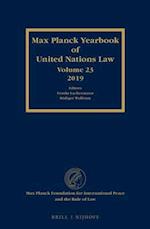 Max Planck Yearbook of United Nations Law, Volume 23 (2019)