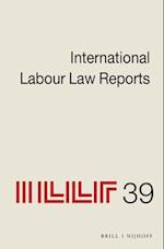 International Labour Law Reports, Volume 39