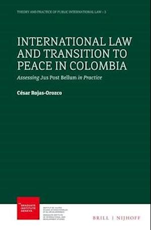 International Law and Transition to Peace in Colombia