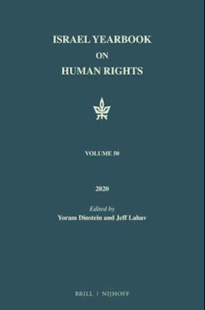 Israel Yearbook on Human Rights, Volume 50 (2020)