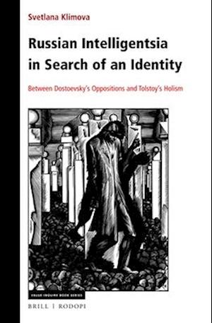 Russian Intelligentsia in Search of an Identity