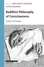 Buddhist Philosophy of Consciousness