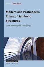 Modern and Postmodern Crises of Symbolic Structures