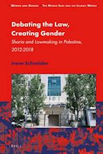 Debating the Law, Creating Gender