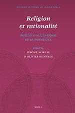 Religion Et Rationalité Philon d'Alexandrie Et Sa Postérité