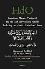Prominent Murder Victims of the Pre- And Early Islamic Periods Including the Names of Murdered Poets