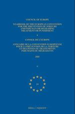 Yearbook of the European Convention for the Prevention of Torture and Inhuman or Degrading Treatment or Punishment/Annuaire de la Convention Européenn