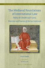 The Medieval Foundations of International Law