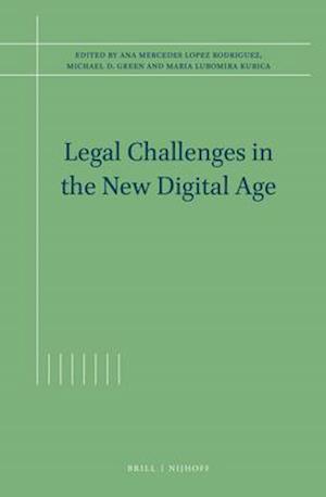 Legal Challenges in the New Digital Age