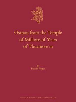 Ostraca from the Temple of Millions of Years of Thutmose III