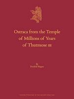 Ostraca from the Temple of Millions of Years of Thutmose III