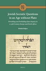 Jewish Socratic Questions in an Age Without Plato