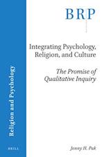 Integrating Psychology, Religion, and Culture