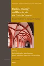 Mystical Theology and Platonism in the Time of Cusanus