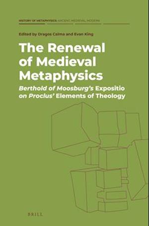 The Renewal of Medieval Metaphysics