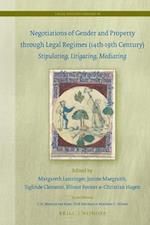 Negotiations of Gender and Property Through Legal Regimes (14th-19th Century)