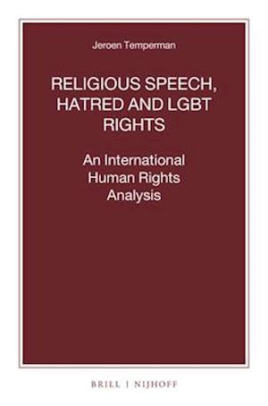 Religious Speech, Hatred and Lgbt Rights