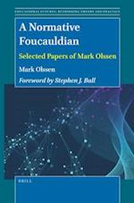 A Normative Foucauldian