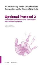 A Commentary on the United Nations Convention on the Rights of the Child, Optional Protocol 2