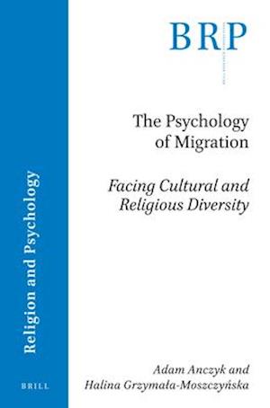 The Psychology of Migration