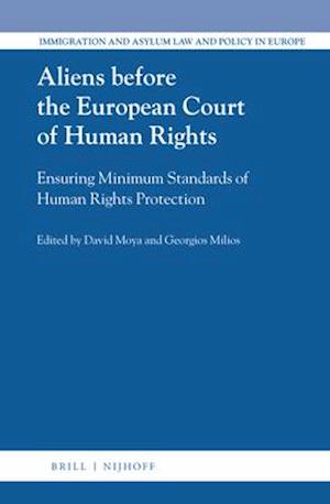 Aliens Before the European Court of Human Rights