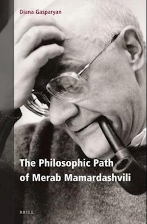 The Philosophic Path of Merab Mamardashvili