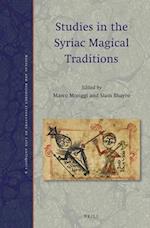 Studies in the Syriac Magical Traditions