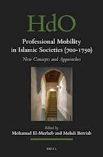Professional Mobility in Islamic Societies (700-1750)