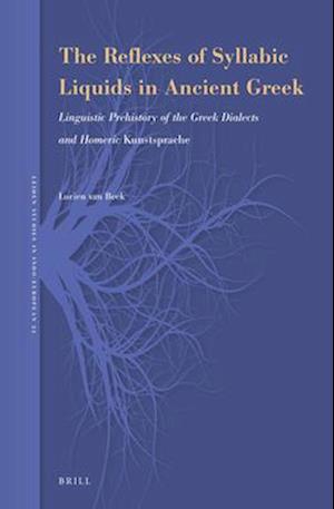 The Reflexes of Syllabic Liquids in Ancient Greek