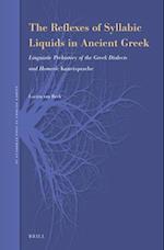 The Reflexes of Syllabic Liquids in Ancient Greek