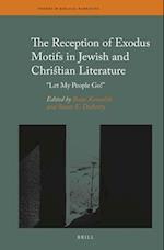 The Reception of Exodus Motifs in Jewish and Christian Literature