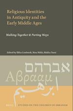 Religious Identities in Antiquity and the Early Middle Ages