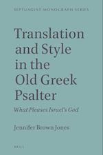 Translation and Style in the Old Greek Psalter